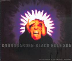 Soundgarden : Black Hole Sun